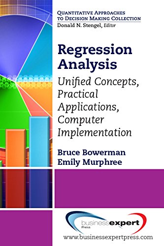 Regression Analysis Unified Concepts Practical Applications And Computer Implementation Bruce Bowerman
