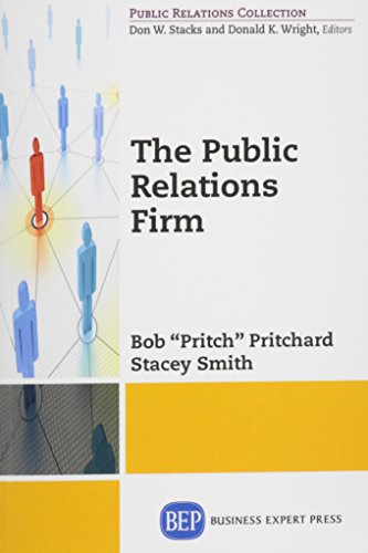 The Public Relations Firm First Edition Pritchard Robert D Smith