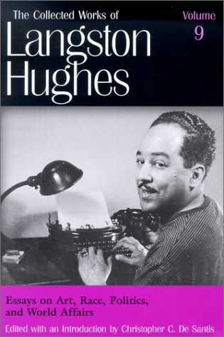 Essays On Art Race Politics And World Affairs Langston Hughes