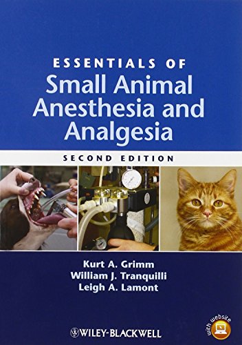 Essentials Of Small Animal Anesthesia And Analgesia 2nd Ed Grimm