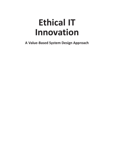 Ethical It Innovation A Valuebased System Design Approach Spiekermann