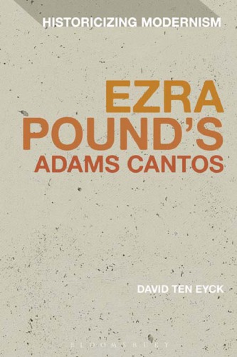 Ezra Pounds Adams Cantos Pound Ezra Eyck David Ten