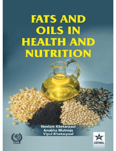Fats And Oils In Health And Nutrition Khetarpaul Vipul Mutneja