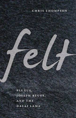 Felt Fluxus Joseph Beuys And The Dalai Lama Beuys Joseph Dalai Lama Xiv Bstandzinrgyamtsho Beuys