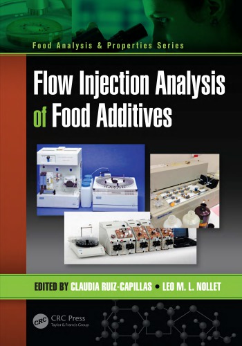 Flow Injection Analysis Of Food Additives Nollet Leo M L Ruizcapillas