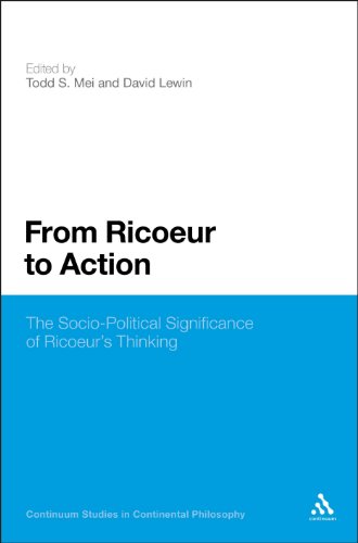 From Ricoeur To Action The Sociopolitical Significance Of Ricoeurs Thinking 1st Edition Ricur