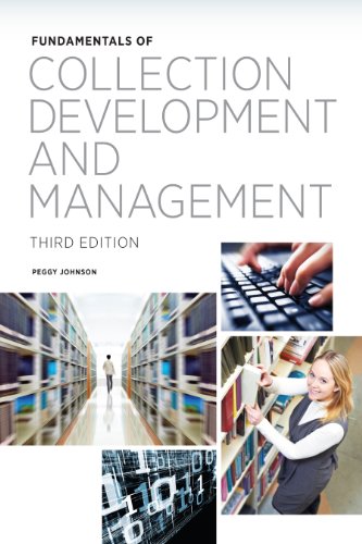 Fundamentals Of Collection Development And Management 3rd Rev Ed 3rd Edition Peggy Johnson