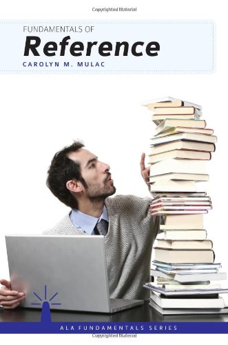 Fundamentals Of Reference Annotated Edition Carolyn M Mulac