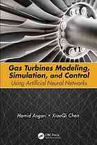 Gas Turbines Modeling Simulation And Control Using Artificial Neural Networks Asgari