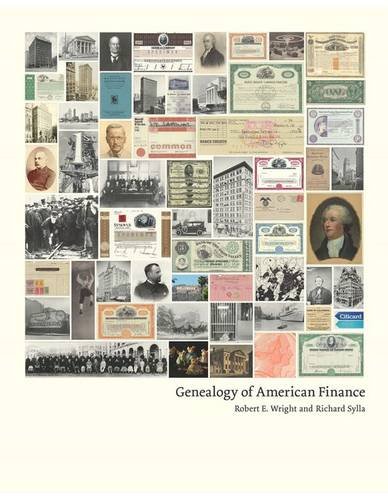 Genealogy Of American Finance 1st Edition Robert E Wright Richard Sylla