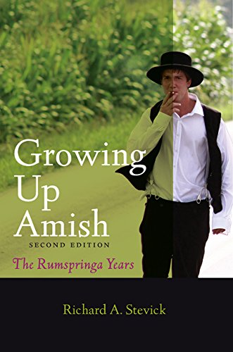 Growing Up Amish The Rumspringa Years Second Edition Stevick