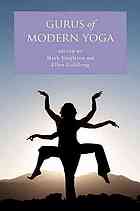 Gurus Of Modern Yoga Goldberg Ellen Singleton Mark