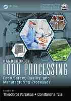 Handbook Of Food Processing Food Safety Quality And Manufacturing Processes Tzia