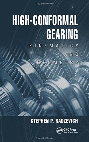 Highconformal Gearing Kinematics And Geometry Radzevich Stephen P