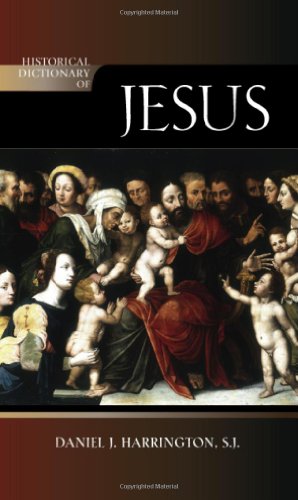 Historical Dictionary Of Jesus Daniel J Harrington