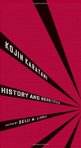History And Repetition Karatani Kjin Lippit Seiji M