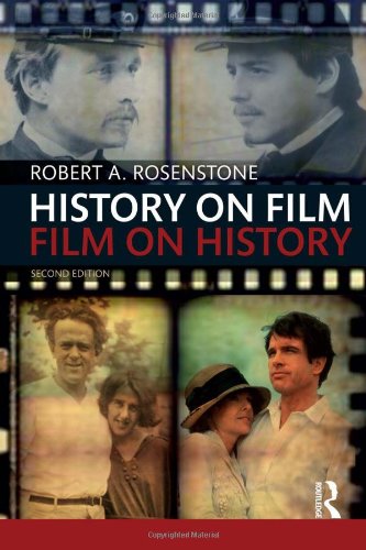 History On Filmfilm On History 2nd Ed Rosenstone Robert A