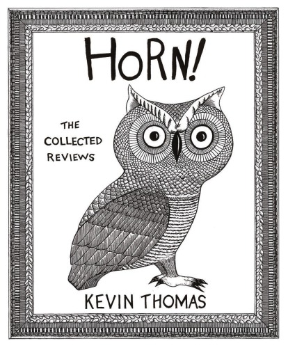 Horn The Collected Reviews Kevin Thomas