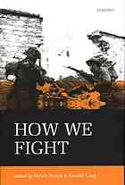 How We Fight Ethics In War First Edition Frowe Helen Lang