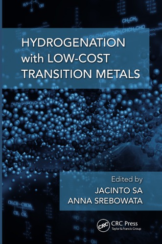 Hydrogenation With Lowcost Transition Metals S Jacinto Srebowata