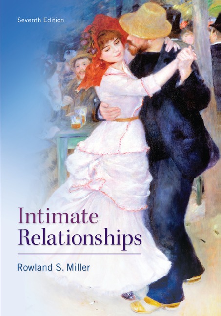 Intimate Relationships 7th Edition Rowland S Miller
