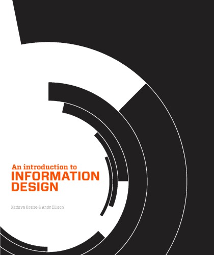 An Introduction To Information Design Coates Kathryn Ellison