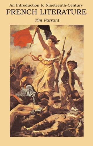 An Introduction To Nineteenthcentury French Literature Farrant