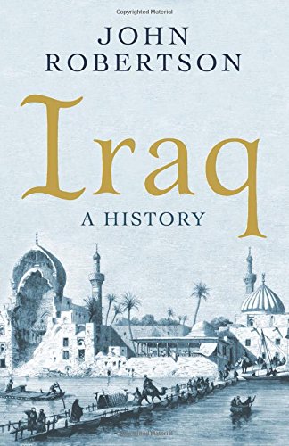 Iraq A History Robertson John F