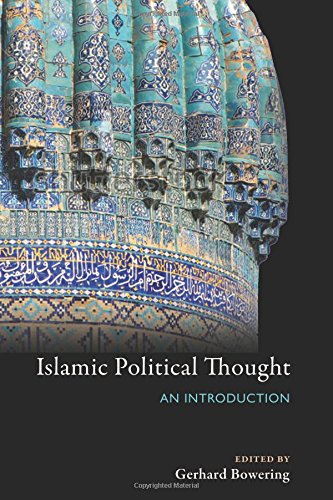 Islamic Political Thought An Introduction First Edition Bwering