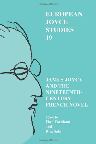 James Joyce And The Nineteenthcentury French Novel Joyce James Sakr