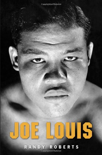 Joe Louis Hard Times Man 2010 Roberts Randy Louis Joe