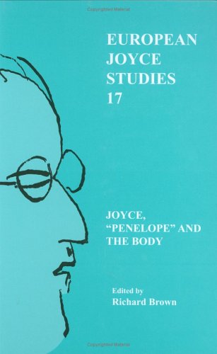 Joyce Penelope And The Body Richard Brown Ed Richard Brown