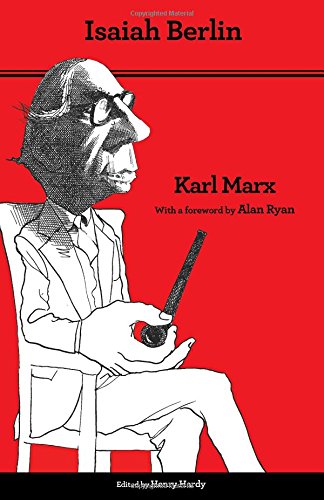 Karl Marx Thoroughly Revised Fifth Edition Fifth Edition Isaiah Berlin