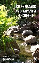 Kierkegaard And Japanese Thought Kierkegaard Sren Giles James Kierkegaard