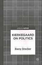 Kierkegaard On Politics Stocker Barry Kierkegaard Sren