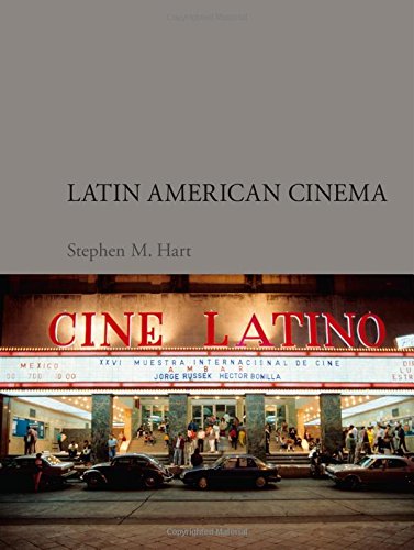 Latin American Cinema Stephen Hart Stephen M Hart