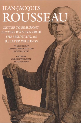 Letter To Beaumont Letters Written From The Mountain And Related Writings Jeanjacques Rousseau