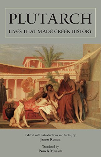 Plutarch Lives That Made Greek History 1st Edition Pamela Mensch