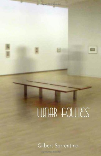 Lunar Follies 1st Ed Sorrentino Gilbert