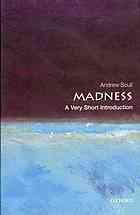 Madness A Very Short Introduction Scull Andrew