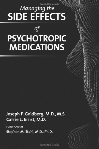 Managing The Side Effects Of Psychotropic Medications 1st Ed Joseph P Goldberg