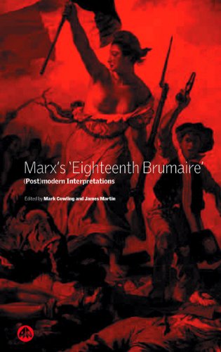 Marxs Eighteenth Brumaire Postmodern Interpretations Emperor Of The French Napoleon Iii Martin