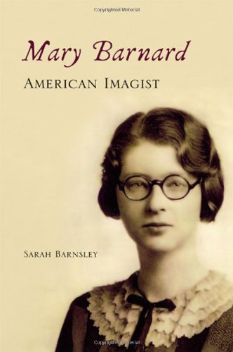 Mary Barnard American Imagist Barnard Mary Barnsley Sarah