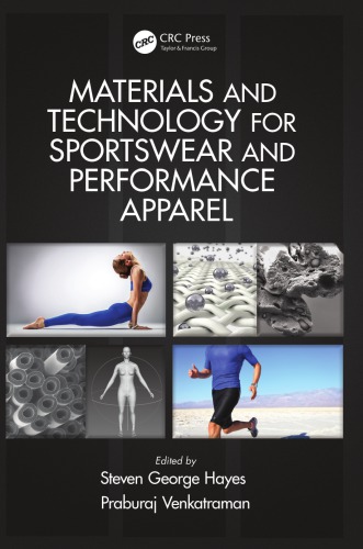 Materials And Technology For Sportswear And Performance Apparel Steven George Hayes