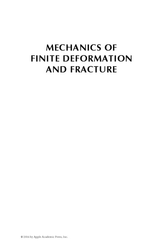 Mechanics Of Finite Deformation And Fracture Aleyaasin Majid