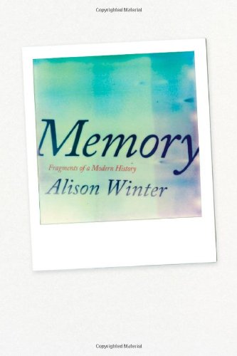 Memory Fragments Of A Modern History First Edition Winter Alison