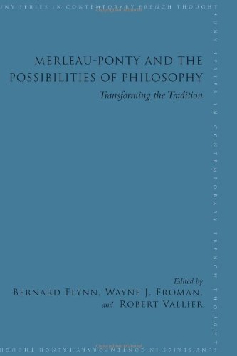 Merleauponty And The Possibilities Of Philosophy Transforming The Tradition Merleauponty