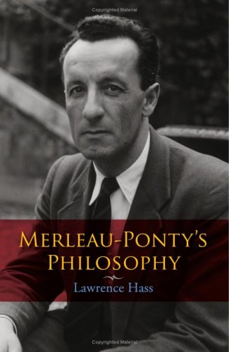 Merleaupontys Philosophy Merleauponty Maurice Hass Lawrence Merleauponty