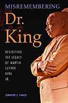 Misremembering Dr King Revisiting The Legacy Of Martin Luther King Jr Yanco