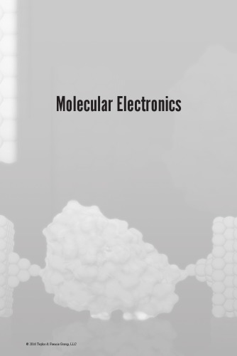 Molecular Electronics An Experimental And Theoretical Approach Bldea